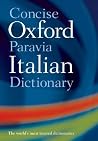 Concise Oxford-Paravia Italian Dictionary Concise Oxford-Paravia Italian Dictionary