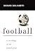 Football by Richard Giulianotti