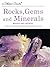 Rocks, Gems And Minerals (Turtleback School & Library Binding Edition)