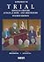 Trial Advocacy Before Judges, Jurors and Arbitrators 4th, Supplement