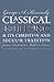 Classical Rhetoric and Its Christian and Secular Tradition from Ancient to Modern Times
