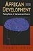 African Development: Making Sense of the Issues and Actors