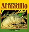 The Astonishing Armadillo (Nature Watch)