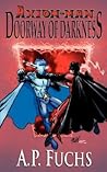 Doorway of Darkness (Axiom-man Saga, #2)