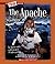 The Apache by Mark Friedman