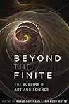 Beyond the Finite: The Sublime in Art and Science