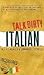 Talk Dirty Italian: Beyond ...