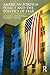 American Foreign Policy and the Politics of Fear: Threat Inflation since 9/11