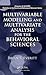 Multivariable Modeling and Multivariate Analysis for the Beha... by Brian S. Everitt