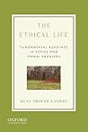 The Ethical Life:...