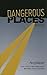 Dangerous Places: stories