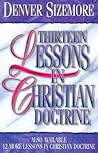 Thirteen Lessons in Christian Doctrine