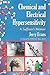 Chemical and Electrical Hypersensitivity: A Sufferer's Memoir