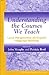 Understanding the Courses We Teach: Local Perspectives on English Language Teaching (Michigan Teacher Training (Paperback))