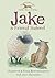 Jake a Friend Indeed by Annette Butterworth
