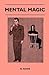 Mental Magic