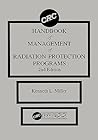 CRC Handbook of Management of Radiation Protection Programs
