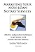 Marketing Your Non-Loan Notary Services by Laura Vestanen