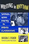 Writing in Rhythm by Maisha T. Winn Writing in Rhythm by Maisha T. Winn