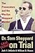 Dr. Sam Sheppard on Trial: ...