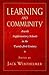 Learning and Community by Jack Wertheimer