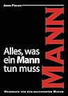 Alles, was ein Mann tun muss (German Edition)