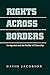 Rights Across Borders: Immigration and the Decline of Citizenship