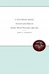 A Southern Rebel: The Life and Times of Aubrey Willis Williams, 1890-1965