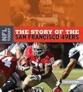 The Story of the San Francisco 49ers
