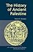 The History of Ancient Pale...