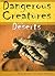 Dangerous Creatures Of The ...