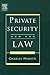 Private Security and the Law