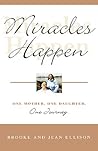 Miracles Happen: ...