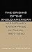 The Origins of the Anglo-American Missionary Enterprise in Ch... by Murray A. Rubinstein