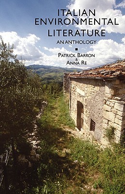 Italian Environmental Literature: An Anthology (Paperback)