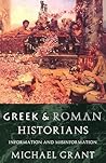 Greek and Roman Historians: Information and Misinformation