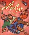Grandpa Never Lies by Ralph Fletcher