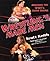 Wrestling's Made Men by Scott Keith