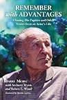 Remember with Advantages: Chasing The Fugitive and Other Stories from an Actor's Life Remember with Advantages: Chasing The Fugitive and Other Stories from an Actor's Life