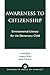 Awareness to Citizenship: E...