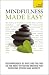 Mindfulness Made Easy: A Teach Yourself Guide (Teach Yourself: General Reference)