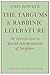 The Targums and Rabbinic Literature: An Introduction to Jewish Interpretations of Scripture