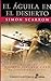 El águila en el desierto by Simon Scarrow