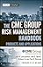 The CME Group Risk Management Handbook: Products and Applications (Wiley Finance)