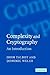 Complexity and Cryptography: An Introduction