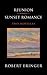 Reunion - Sunset Romance, T...