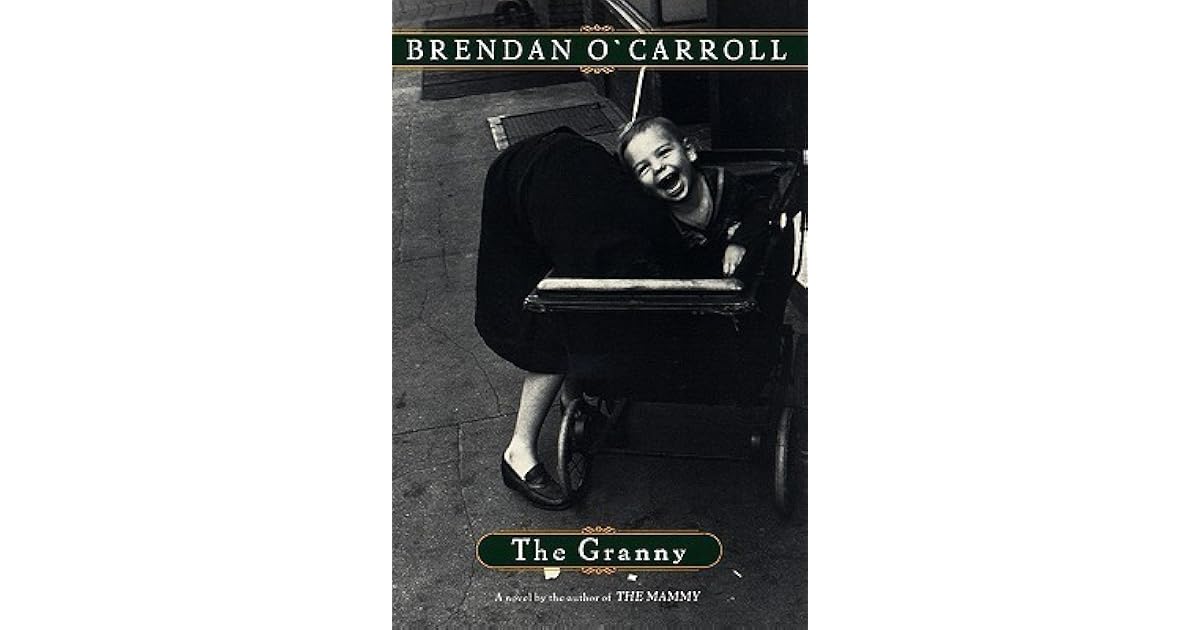 The Granny (Agnes Browne, 3) by Brendan O'Carroll