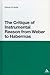 The Critique of Instrumental Reason from Weber to Habermas by Darrow Schecter