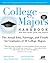 College Majors Handbook With Real Career Paths and Payoffs: The Actual Jobs, Earnings, and Trends for Graduates of 50 College Majors