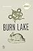 Burn Lake